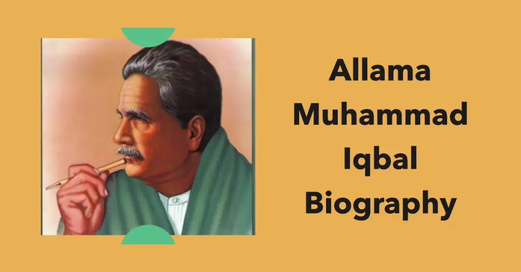 Allama Muhammad Iqbal Biography