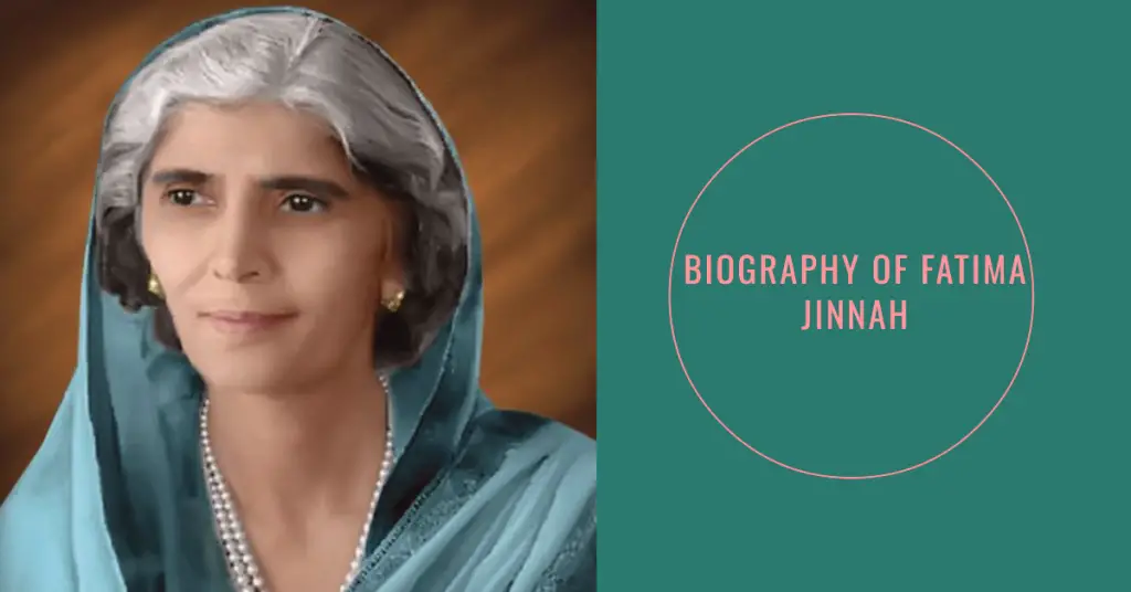 Biography Of Fatima Jinnah