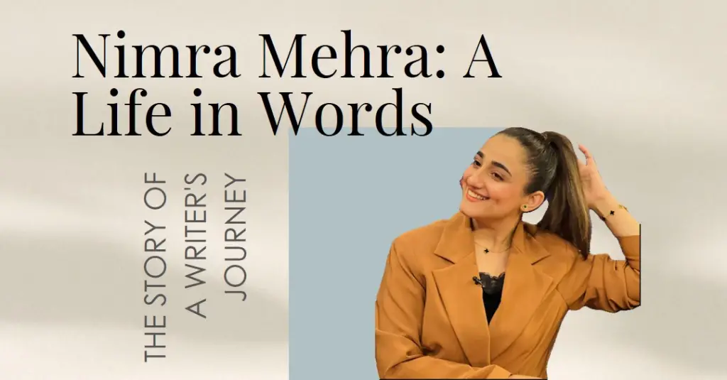 Nimra Mehra Biography